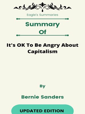 cover image of Summary of It's OK to Be Angry About Capitalism    by  Bernie Sanders
